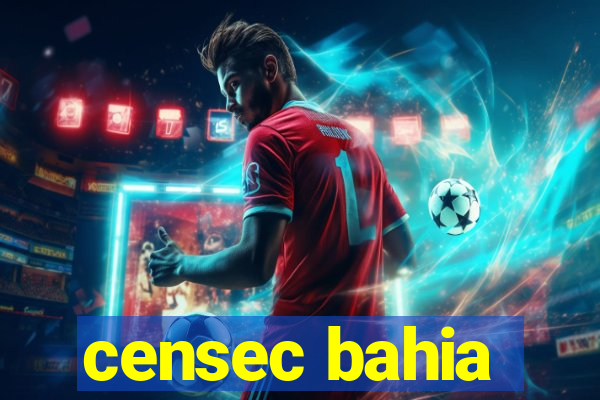 censec bahia